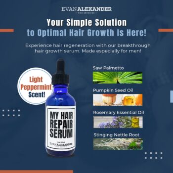 Evan Alexander Grooming MY Hair Serum for Men - 2 oz Peppermint Scent